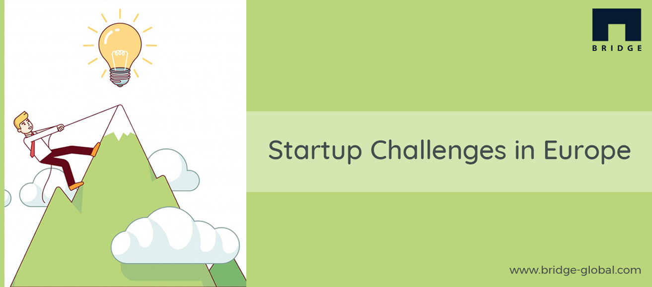 4 Major Challenges in the European Tech Startup Scene