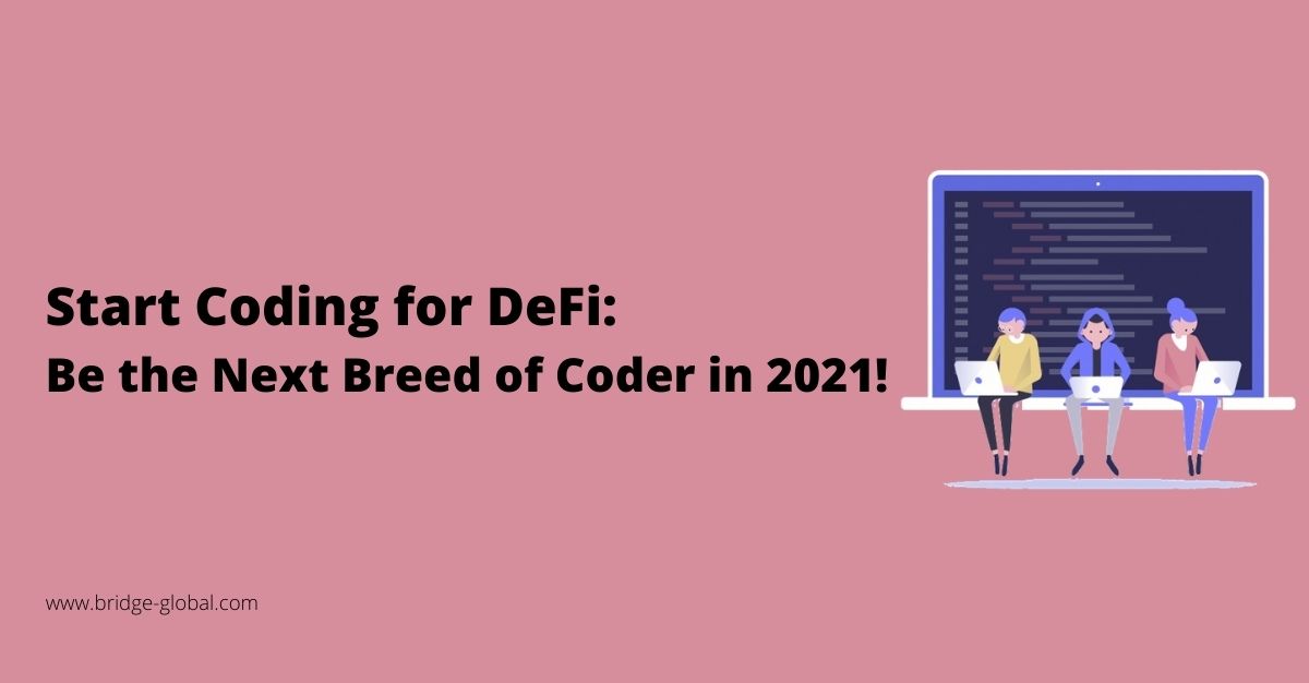 DeFi: What Is It and How to Get Started Coding for It
