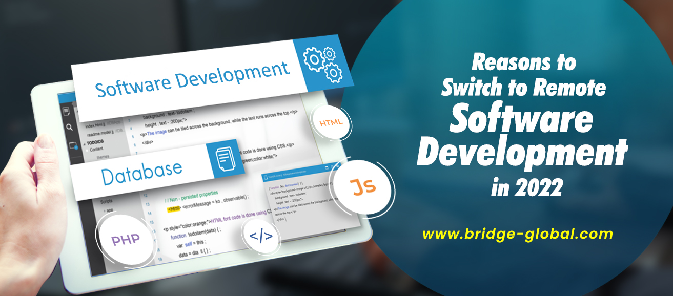 Remote Software Development: 9 Reasons to Choose It in 2022