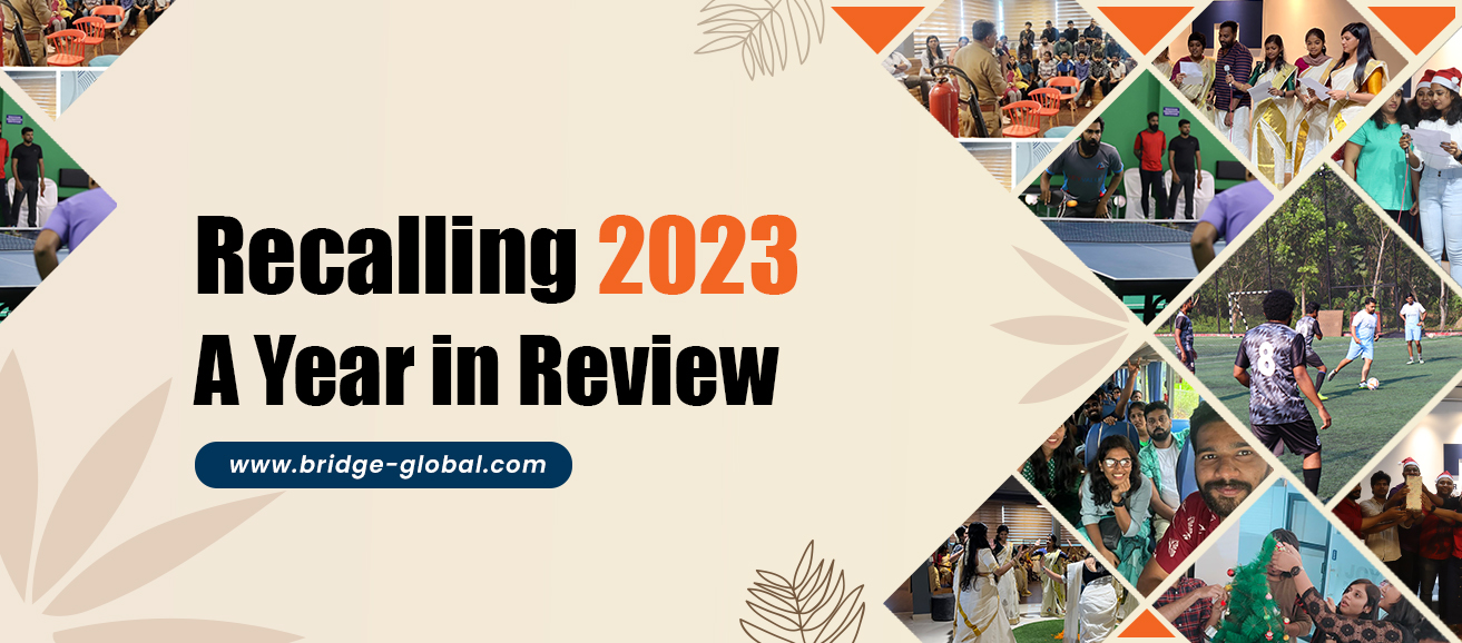A Trip Down Bridge Global’s 2023 Memory Lane!