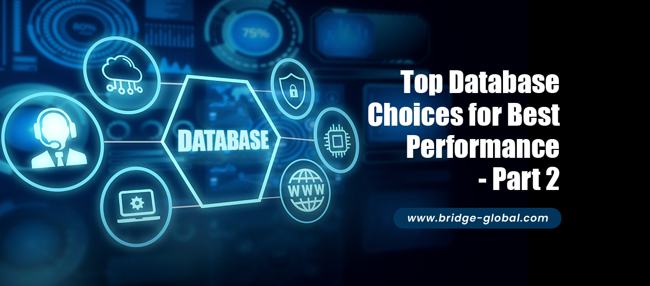 Choosing the Best Database for Optimal Performance – Part 2