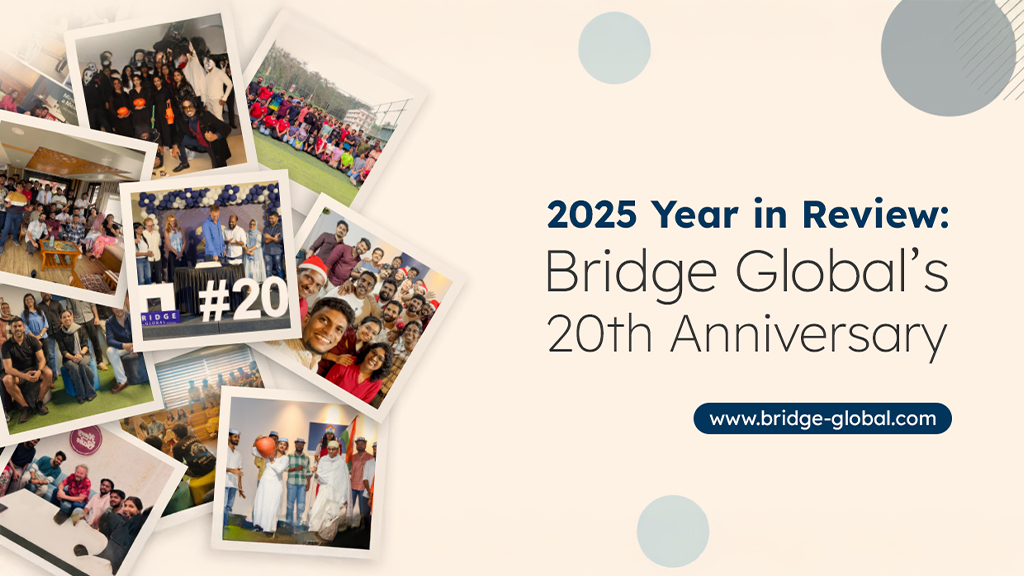 Bridge Global’s 2025: Celebrating 20 Years of Excellence